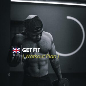GET FIT WORKOUT PLAN